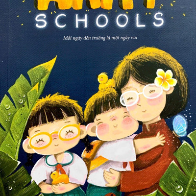 Happy Schools - Mỗi Ngày Đến Trường Là Một Ngày Vui