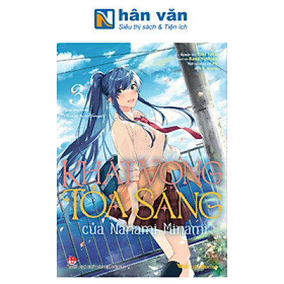Khát Vọng Tỏa Sáng Của Nanami Minami - Tập 3