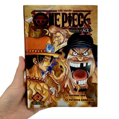 Tiểu Thuyết One Piece - Chuyện Về Ace - Tập 2 - Nổi Danh Ở Tân Thế Giới