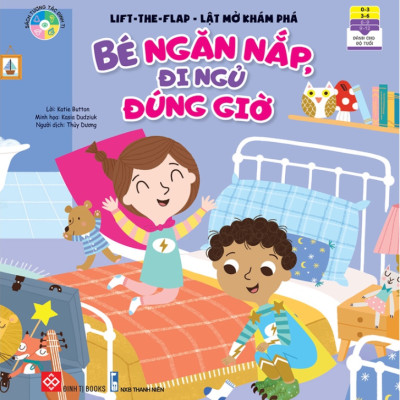 Lift-The-Flap - Lật Mở Khám Phá - Bé Ngăn Nắp, Đi Ngủ Đúng Giờ