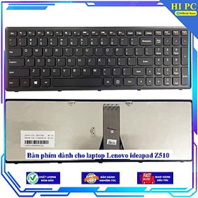 Bàn phím dùng cho laptop Lenovo ideapad Z510 - Hàng Nhập Khẩu New Seal