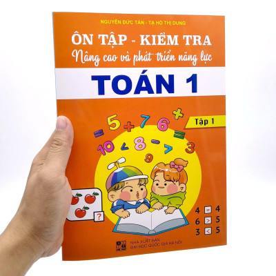 Ôn Tập - Kiểm Tra Nâng Cao Và Phát Triển Năng Lực Toán 1 - Tập 1