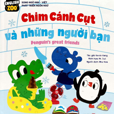 English Zoo - Chim Cánh Cụt Và Những Người Bạn - Penguin’s Great Friends
