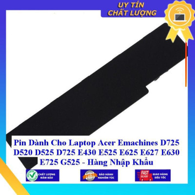 Pin dùng cho Laptop Acer Emachines D725 D520 D525 D725 E430 E525 E625 E627 E630 E725 G525 - Hàng Nhập Khẩu New Seal