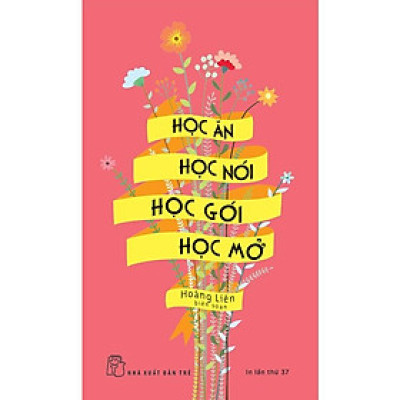 Học ăn, Học nói, Học gói, Học mở - Bản Quyền