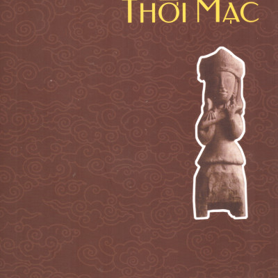 Mỹ thuật thời Mạc (Kèm phụ bản ảnh màu)