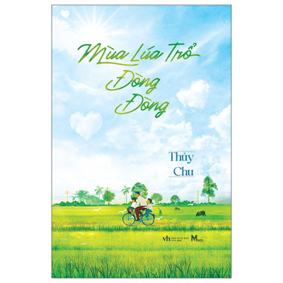 Mùa Lúa Trổ Đòng Đòng