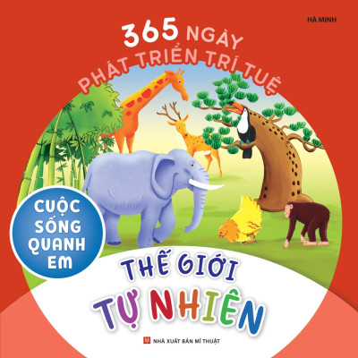 Sách - 365 Ngày Phát Triển Trí Tuệ: Cuộc sống quanh em ( Bộ 6 Cuốn ) (ML)