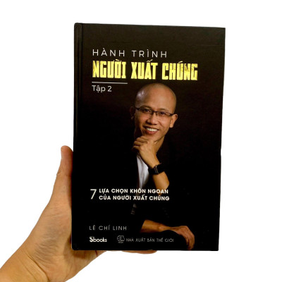 Hành Trình Người Xuất Chúng - Tập 2 - 7 Lựa Chọn Thông Minh Của Người Xuất Chúng