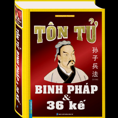 Tôn Tử Binh Pháp Và 36 Kế (Bìa Cứng)