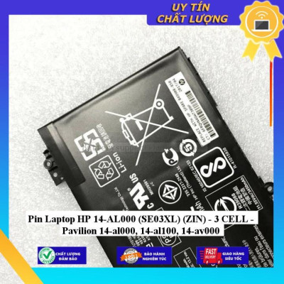 Pin dùng cho Laptop HP 14-AL000 (SE03XL) Pavilion 14-al000 14-al100 14-av000 - Hàng Nhập Khẩu New Seal