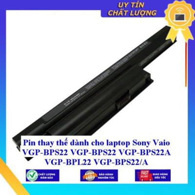 Pin dùng cho laptop Sony Vaio VGP-BPS22 VGP-BPS22 VGP-BPS22A VGP-BPL22 VGP-BPS22/A - Hàng Nhập Khẩu  MIBAT946