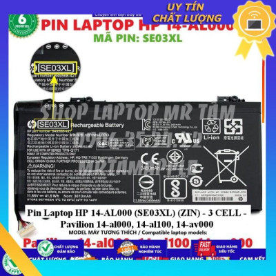 Pin dùng cho Laptop HP 14-AL000 (SE03XL) Pavilion 14-al000 14-al100 14-av000 - Hàng Nhập Khẩu New Seal
