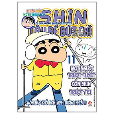 Shin - Cậu Bé Bút Chì - Phiên Bản Hoạt Hình Màu - Tập 11: Cu Shin Và Trải Nghiệm Trượt Tuyết (Tái Bản 2024)