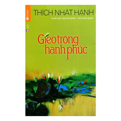 Combo 2 Cuốn sách: Gieo Trồng Hạnh Phúc + Hạnh Phúc Cầm Tay
