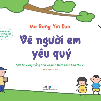 Vẽ Vạn Vật Từ Những Nét Đơn Giản - Vẽ Người Em Yêu Quý