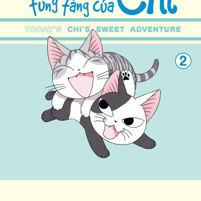 Nhật Kí Tung Tăng Của Chi - Tập 2