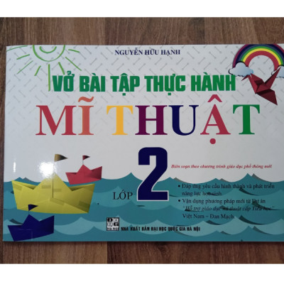 Sách - Vở bài tập thực hành Mĩ thuật 2 ( Biên soạn theo chương trình giáo dục phổ thông mới)