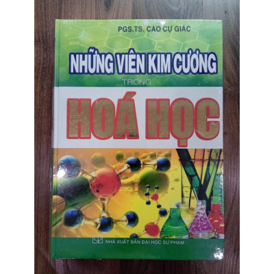 Sách - Những Viên Kim Cương Trong Hóa Học