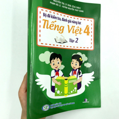 Bộ Đề Kiểm Tra, Đánh Giá Năng Lực Tiếng Việt 4 - Tập 2