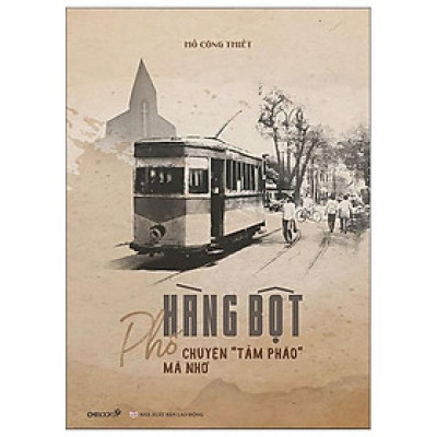 Phố Hàng Bột, Chuyện "Tầm Phào" Mà Nhớ