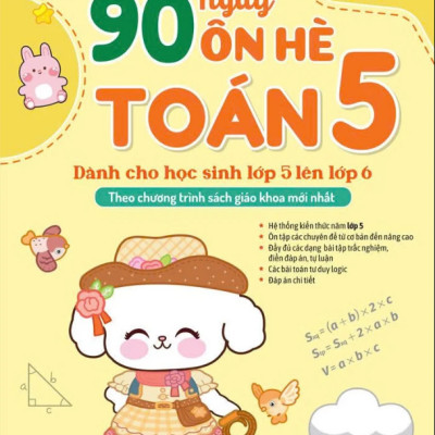 Sách - 90 Ngày Ôn Hè Toán 5 (Dành Cho Học Sinh Lớp 5 Lên Lớp 6)