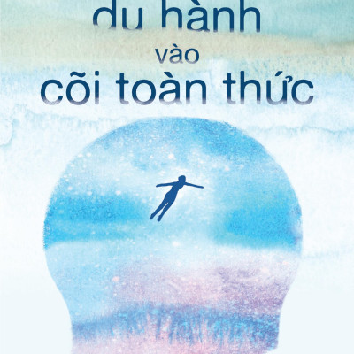 Du Hành Vào Cõi Toàn Thức