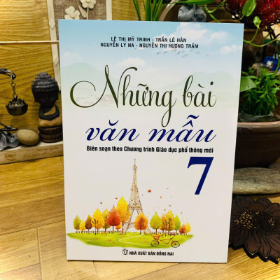 Sách - Những Bài Văn Mẫu 7 ( Biên soạn theo chương trình GDPT mới )