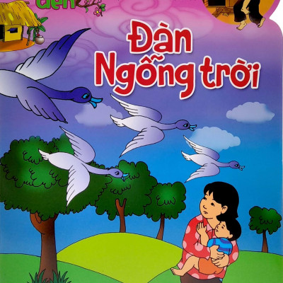 Truyện Tranh Tuổi Thần Tiên - Đàn Ngỗng Trời (Tái Bản 2022)