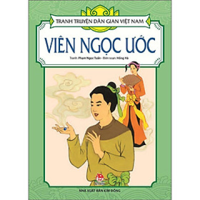 Sách - Viên Ngọc Ước - Tranh Truyện Dân Gian Việt Nam - NXB Kim Đồng