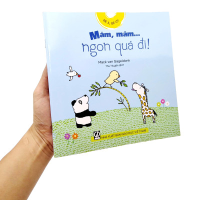 Bé À, Bé Ơi - Măm, Măm… Ngon Quá Đi!
