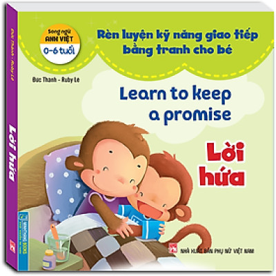Rèn Luyện Kỹ Năng Giao Tiếp Bằng Tranh Cho Bé (Song Ngữ Anh - Việt)