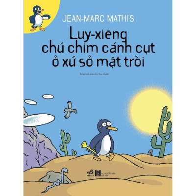 Sách Bộ sách về chim cánh cụt Luy-xiêng (04 cuốn) - Nhã Nam - BẢN QUYỀN