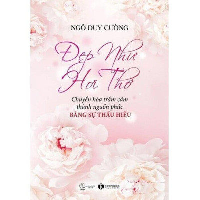 Sách - Đẹp Như Hơi Thở + Lãng Mạn - Giải Mã Thơ Tình Solomon - Combo 2 Cuốn - Thái Hà Books