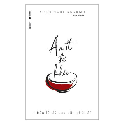 Sách - Ăn Ít Để Khỏe + Ngủ Ít Vẫn Khỏe - Thái Hà Books