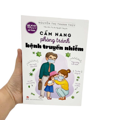 15 Bí Kíp Giúp Tớ An Toàn - Cẩm Nang Phòng Tránh Bệnh Truyền Nhiễm