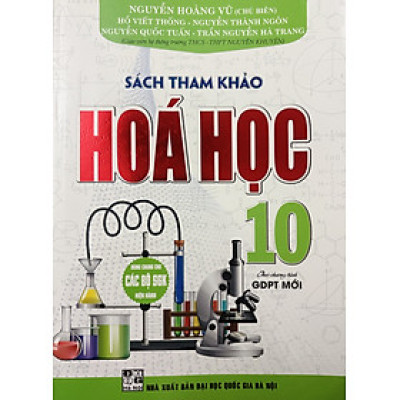 Sách Tham Khảo Hoá Học 10 (SGK Hiện Hành)