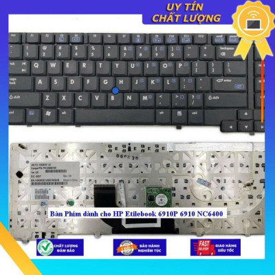 Bàn Phím dùng cho HP Etilebook 6910P 6910 NC6400 - Hàng Nhập Khẩu New Seal