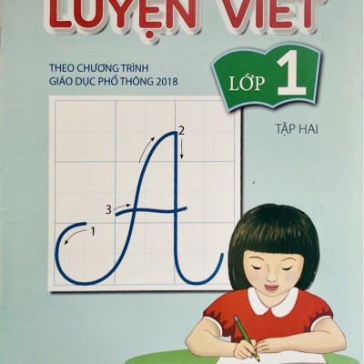 Sách - Luyện viết lớp 1 tập 1+2 (Theo chương trình Giáo dục phổ thông 2018)
