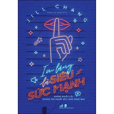 Im Lặng Là Siêu Sức Mạnh