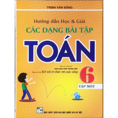 Sách -(Combo)Hướng Dẫn Học & Giải Các Dạng Bài Tập Toán 6(Kết Nối)HA-MK
