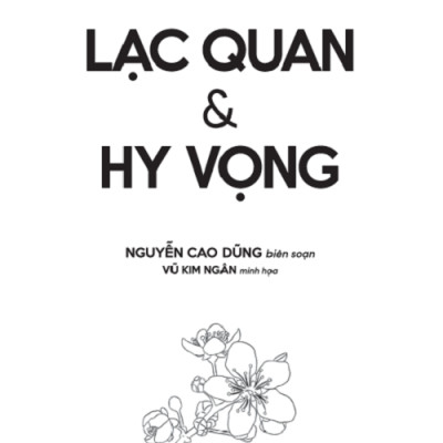 Sống đẹp mỗi ngày - Lạc Quan & Hy Vọng