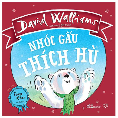 Sách - Nhóc Gấu Thích Hù