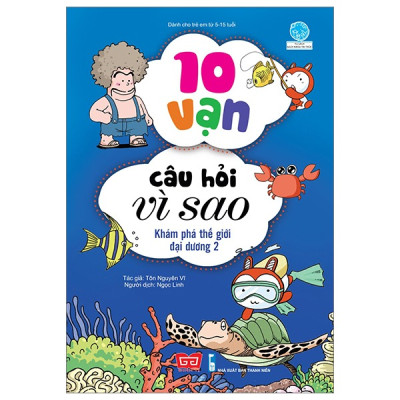 Combo 10 Vạn Câu Hỏi Vì Sao - Khám Phá Cơ Thể Người + Thế Giới Đại Dương + Thực Vật + Vi Sinh Vật (5 Cuốn)