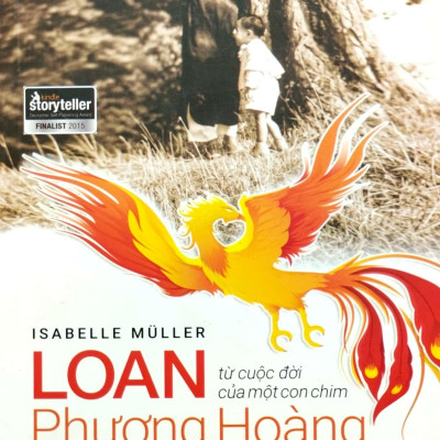 Loan - Từ Cuộc Đời Của Một Con Chim Phượng Hoàng (Tái Bản 2023)
