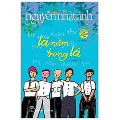 Sách - Lá Nằm Trong Lá - Nguyễn Nhật Ánh  - NXB Trẻ