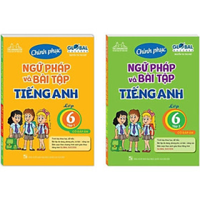 Sách - Combo GLOBAL SUCCESS - Chinh phục ngữ pháp và bài tập tiếng Anh lớp 6 - Tập 1 và tập 2 (có đáp án)