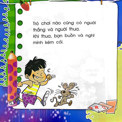 Để Em Luôn Ngoan Ngoãn: Vì Sao Tớ Không Nên Chơi Ăn Gian? (Tái Bản 2019)