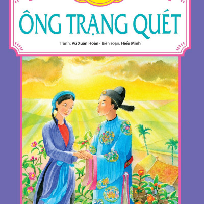 Tranh Truyện Dân Gian Việt Nam - Ông Trạng Quét (Tái Bản 2024)