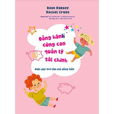 Đồng Hành Cùng Con Quản Lý Tài Chính  (PN)